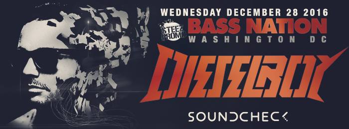 Bass Nation DC feat. Dieselboy w/ Droosie & Sonosophy