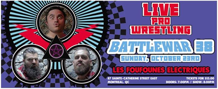 Battlewar 38 - Live Pro Wrestling!