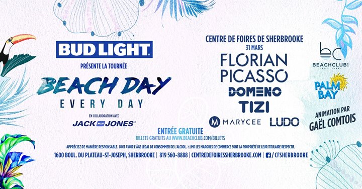Beach Day Every Day : Sherbrooke - Centre de foires - 31.03.2017