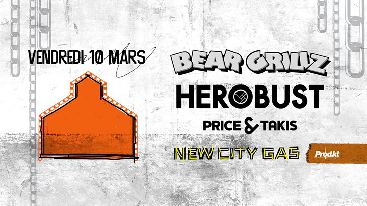 Bear Grillz + Herobust - 03.10.2017
