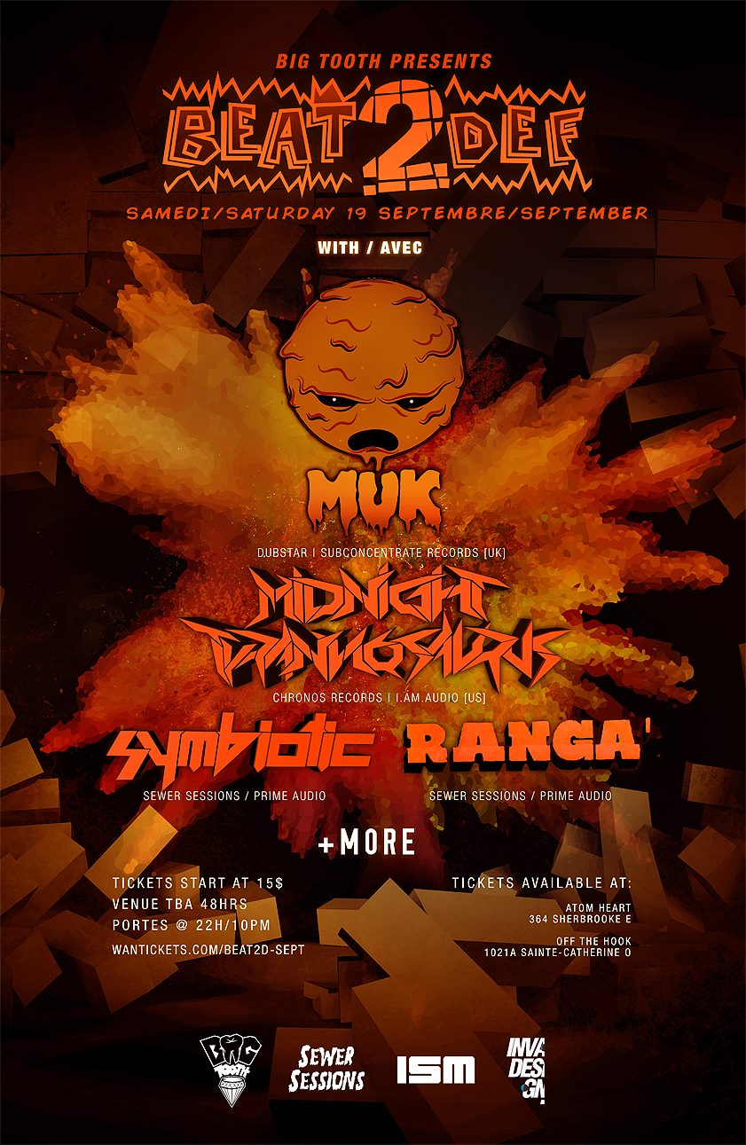 BEAT2DEF w/ MUK + MIDNIGHT TYRANNOSAURUS + SYMBIOTIC + RANGA