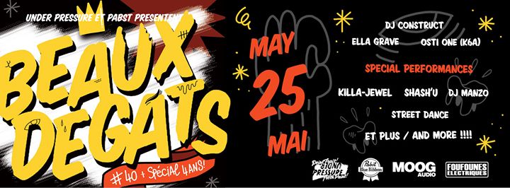 BEAUX DÉGÂTS #40 - SPÉCIAL 4e ANNIVERSAIRE