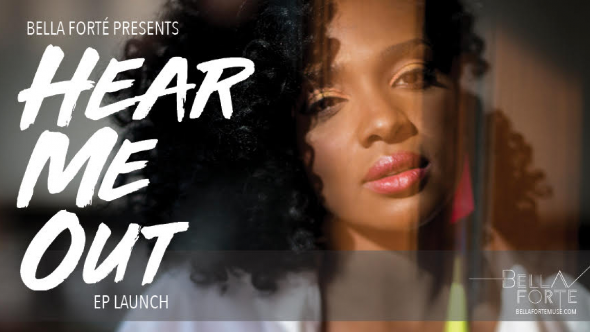 BellA Forté - Lancement EP "Hear Me Out"