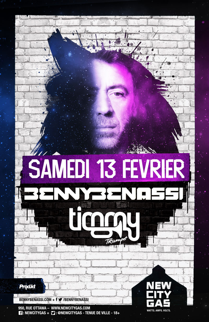 Benny Benassi + Timmy Trumpet au New City Gas - Samedi 13 Février