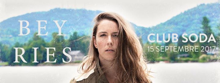 BEYRIES at Club Soda