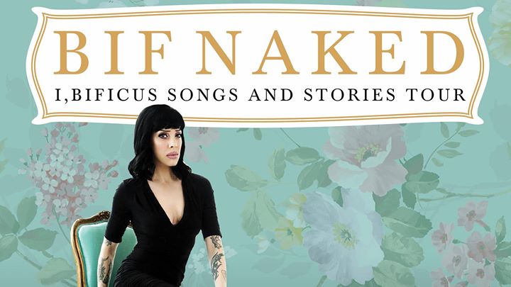 Bif Naked • Jordan Alexander // Montréal