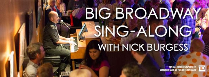 Big Broadway Sing-Along with Nick Burgess