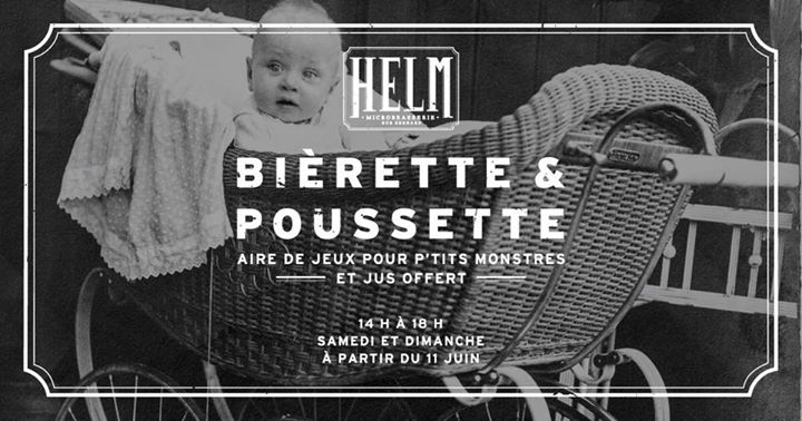 Bièrette et poussette #2 - Samedi 18 Juin