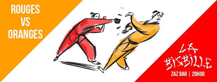 Bisbille - Oranges VS Rouges