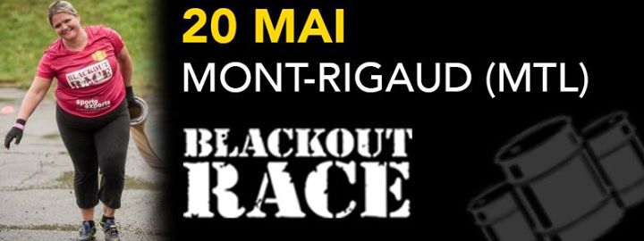 Blackout Race 2017 #2 - MTL