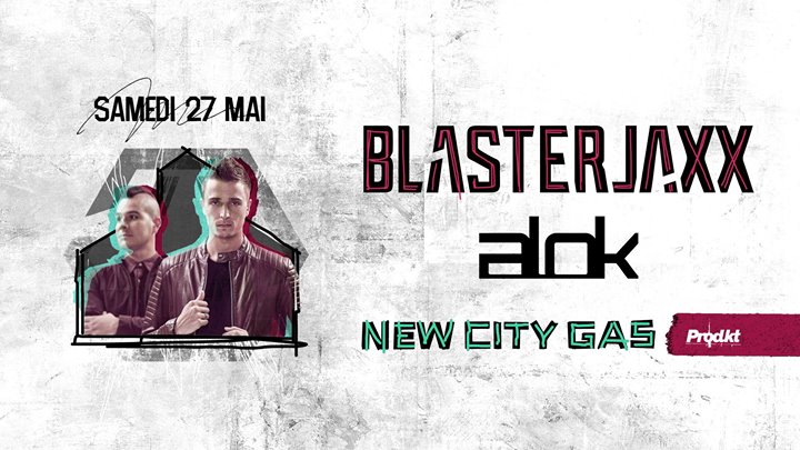 Blasterjaxx + Alok - 05.27.2017