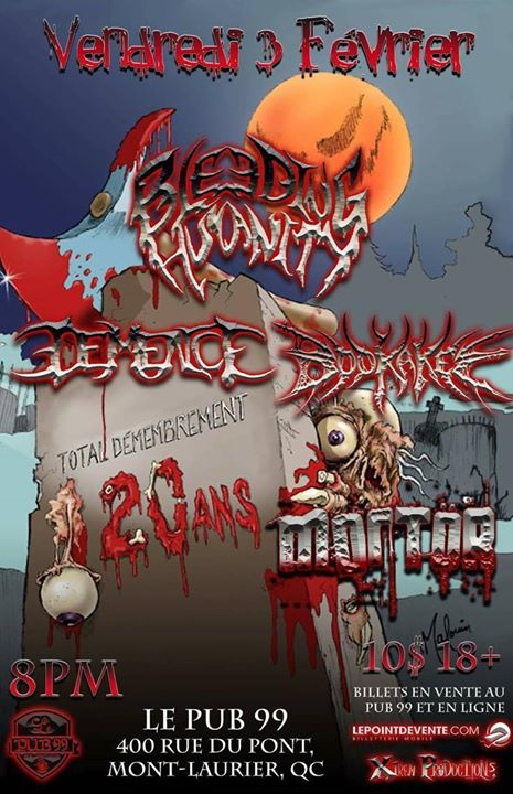 Bleeding Humanity / Démence / Bookakee & Mortor au Pub 99