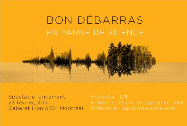 Bon Débarras : spectacle-lancement du nouvel album dans le cadre de Montréal en Lumières