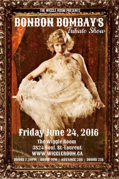 BonBon Bombay's Tribute Show - Friday June 24 at The Wiggle Room
