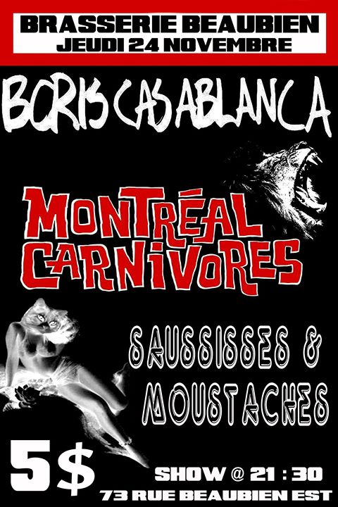Boris Casablanca - Montréal Carnivores - Saucisses & Moustaches