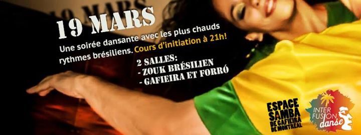 Brazilian Zouk Nights vs Soirées gafieira et forro!