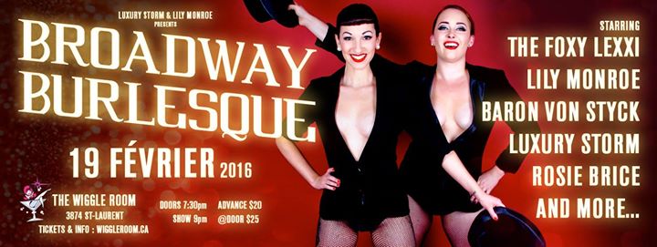 BROADWAY BURLESQUE - February 19 2016