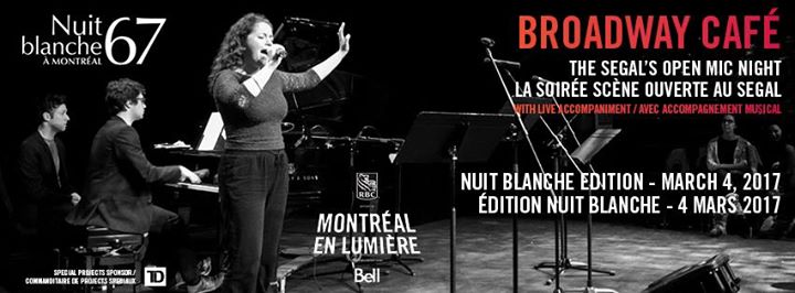 Broadway Café: Nuit blanche à Montréal Edition
