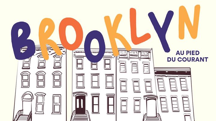 Brooklyn Block Party - Village au Pied-du-Courant
