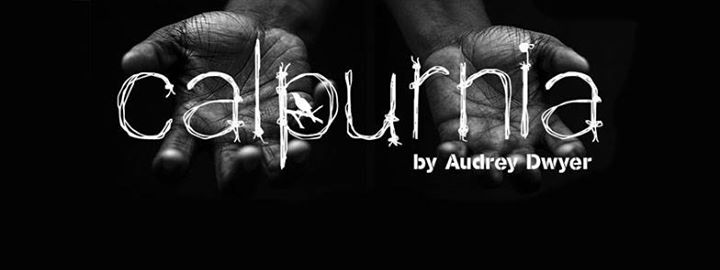 BTW's Discovery Series presents Calpurnia