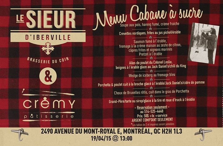 Cabane à Sucre - Sieur d'Iberville & Crémy