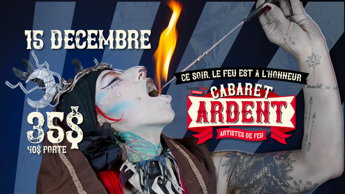 Cabaret Ardent: La Dame De Feu