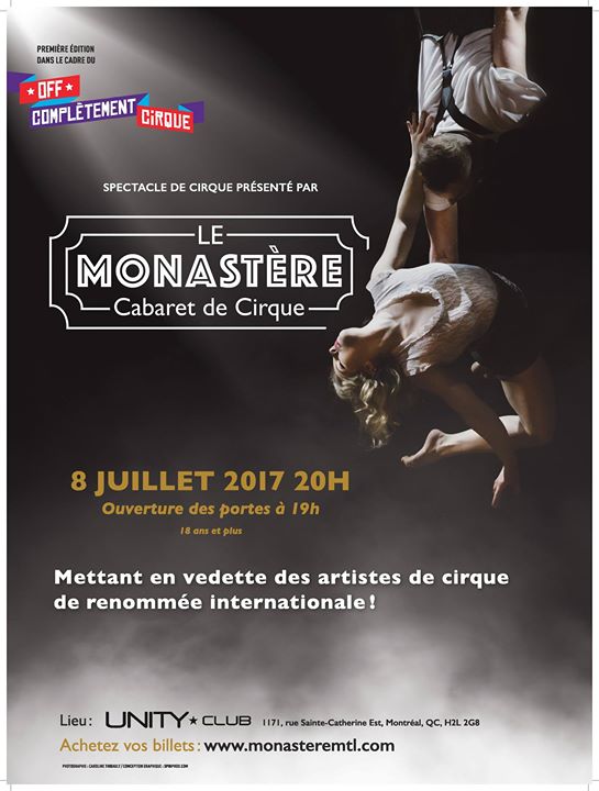 Cabaret de Cirque • Le Monastère / Montréal