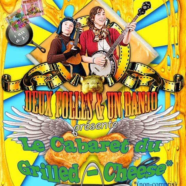 Cabaret du Grilled-Cheese