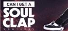 Can I Get A Soul Clap