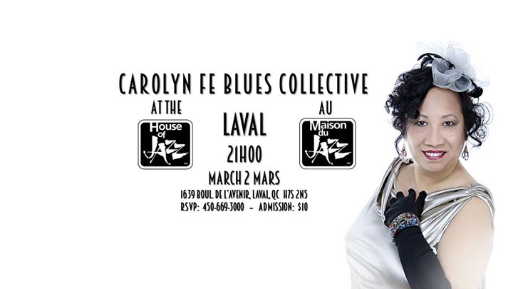 Carolyn Fe @House of Jazz, Laval