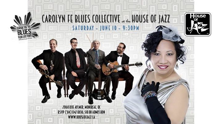 Carolyn Fe @House of Jazz, Mtl