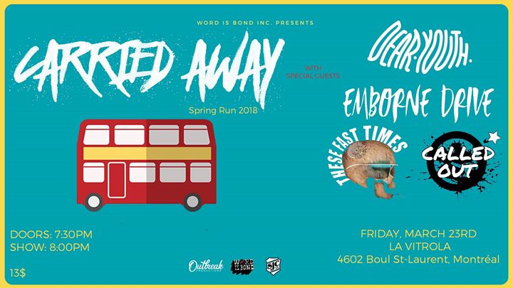 Carried Away, Emborne Drive, Dear Youth & Guests