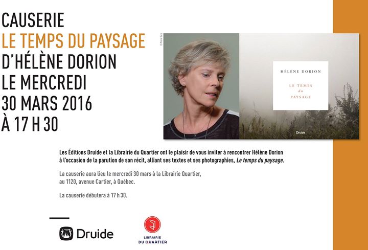 CAUSERIE (Québec) « Le temps du paysage » d’Hélène Dorion