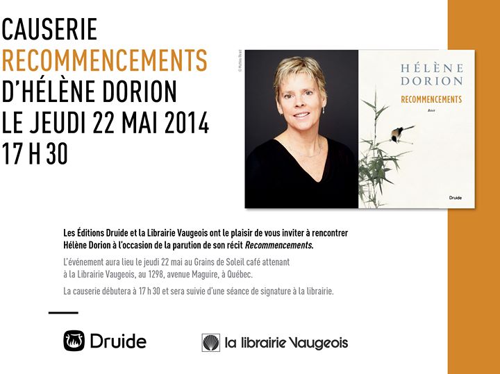 Causerie - Recommencements d'Hélène Dorion