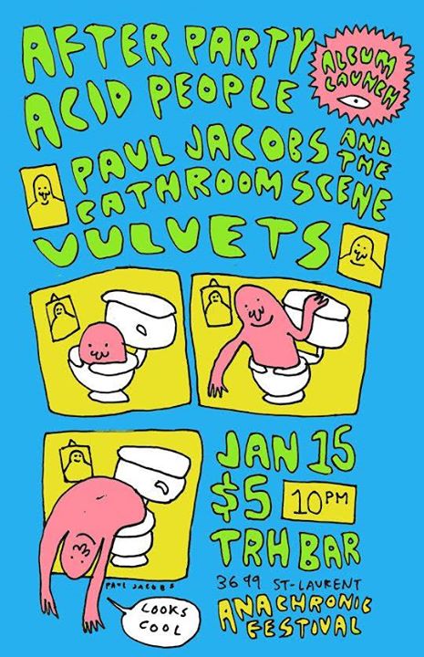 CE SOIR: After Party Acid People ( Lancement D'album ) + Paul Jacobs and the Bathroom Scene + Vulvets @ FOXY FRIDAY 2 ÉTAGES
