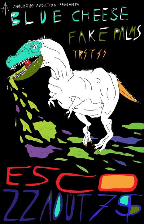 --† CE SOIR †-- BLUE CHEESE + FAKE PALMS + TRSTS