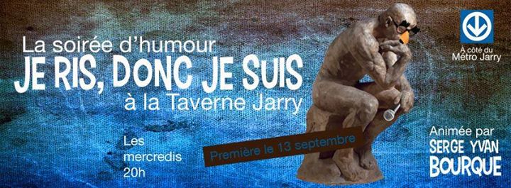 CE SOIR *** Je ris donc je suis - première de la saison !