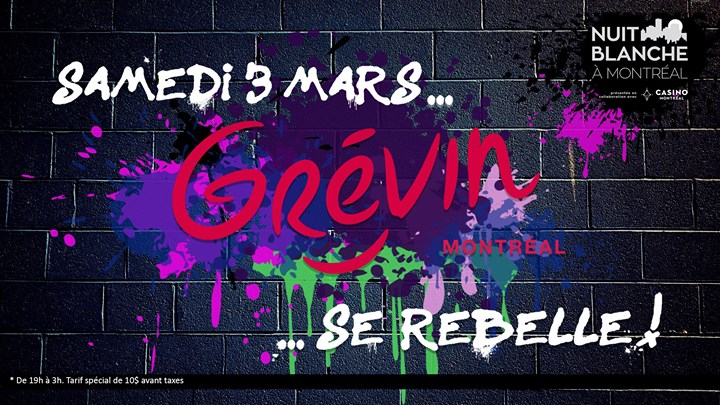 Cette nuit, Grévin se rebelle!