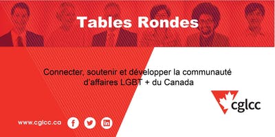 CGLCC Tables Rondes, Montréal - CGLCC Roundtable, Montreal