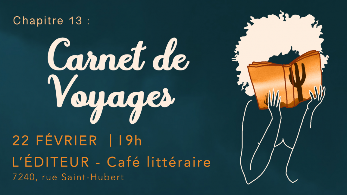 Chapitre 13: Carnet de voyages
