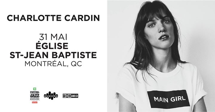Charlotte Cardin // Montréal - 31 mai