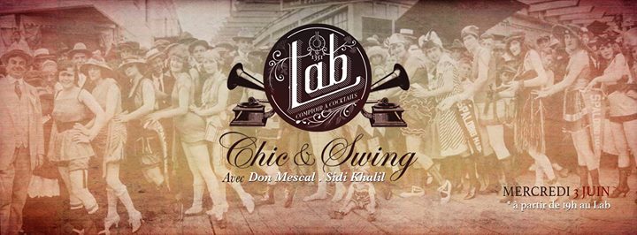 Chic & Swing # 7 au Lab