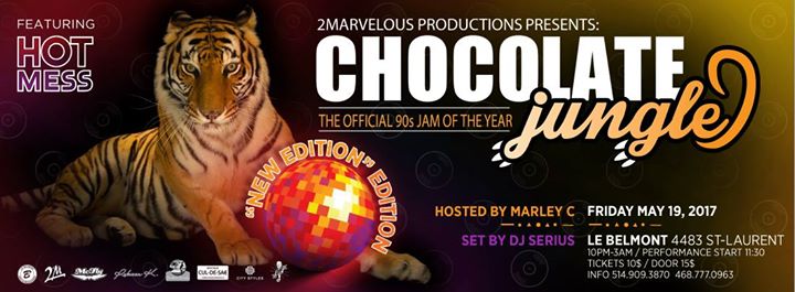 Chocolate Jungle X Hot Mess- New Edition Ed