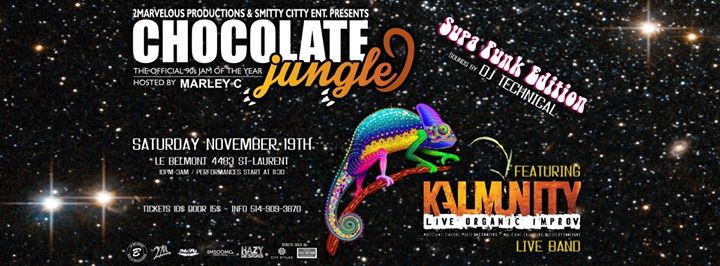 Chocolate Jungle x Kalmunity live band Supa Funk Edition