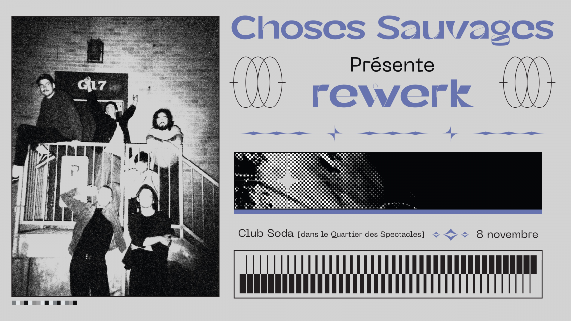 Choses Sauvages : Rewerk