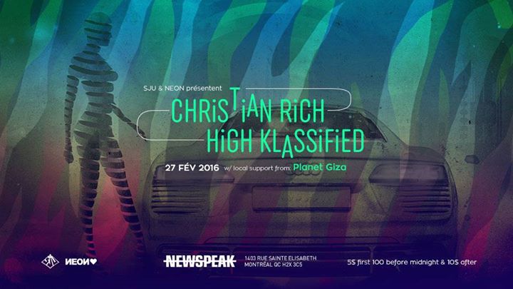 Christian Rich & High Klassified w/ Planet Giza - Newspeak