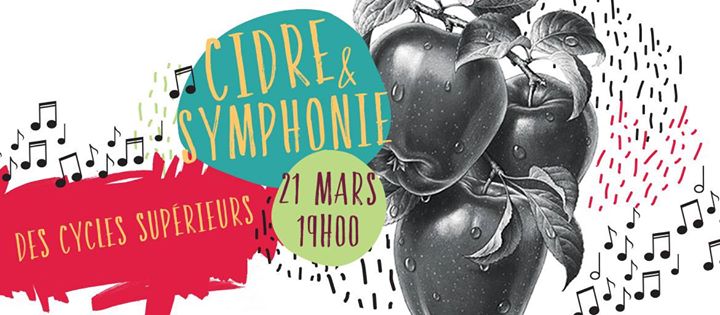 Cidre et Symphonie des cycles supérieurs