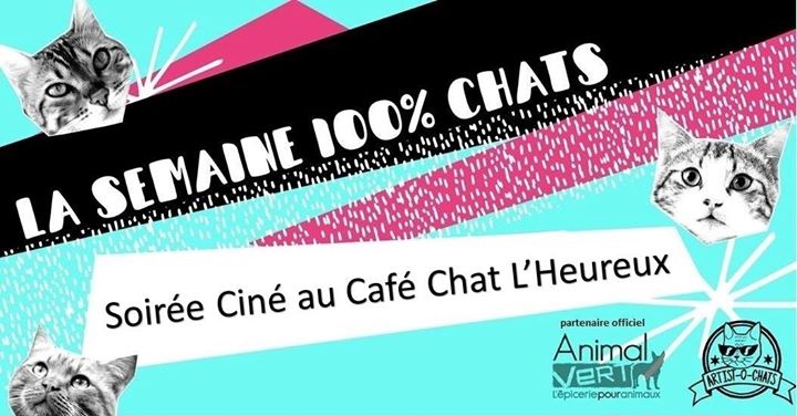 Ciné-Bouffe au Chat l'heureux!