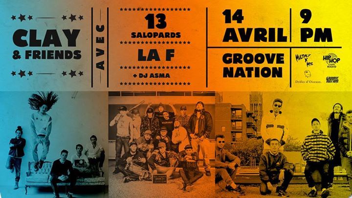 Clay and Friends x Les 13 Salopards x LaF au Groove Nation