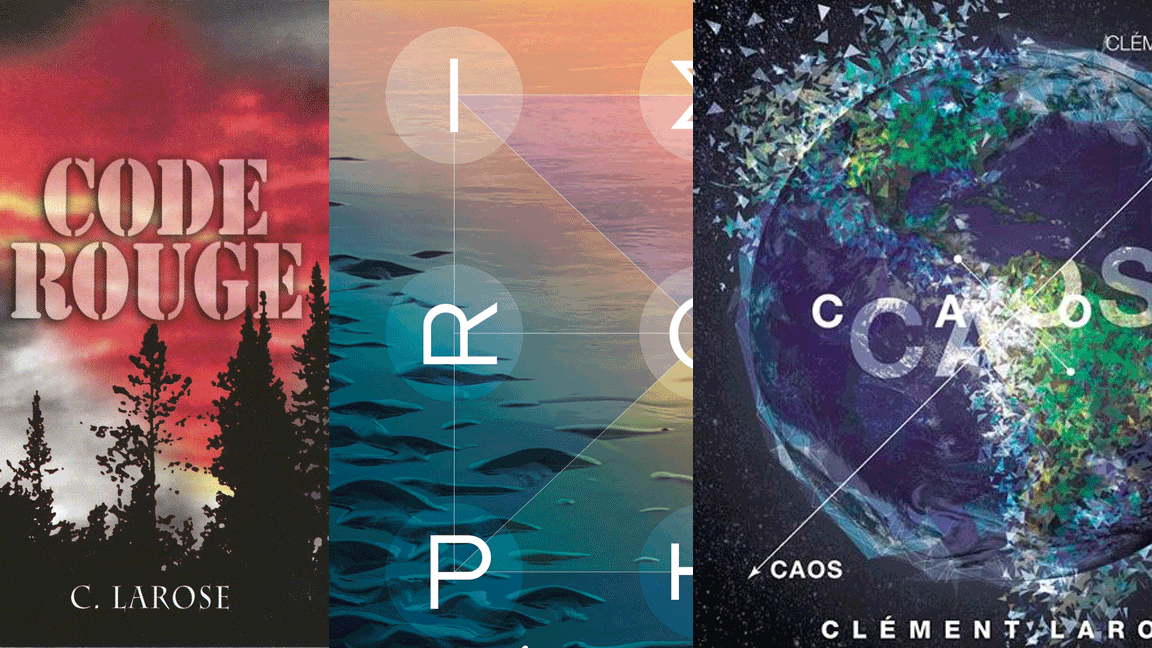 Clément Larose : Trilogie